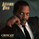 Alexander O'Neal ‎– Criticize (Special 12" Mixes)