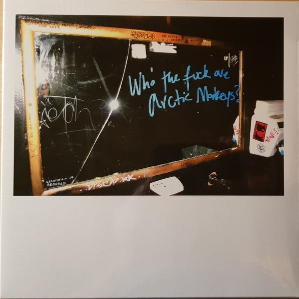 Arctic Monkeys – Who The **** Are Arctic Monkeys? (10" Vinyl) (Reissue)