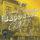 Danny Tenaglia – The Brooklyn Gypsy