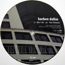 Korben Dallas – Like I Do / Four Flavours