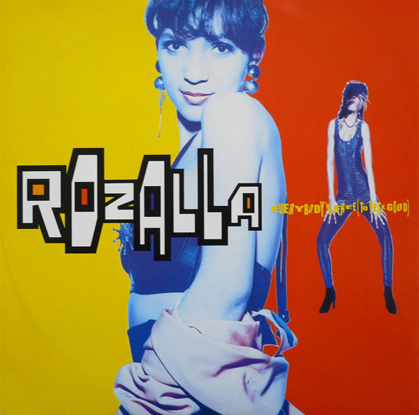 Rozalla – Everybody's Free (To Feel Good)