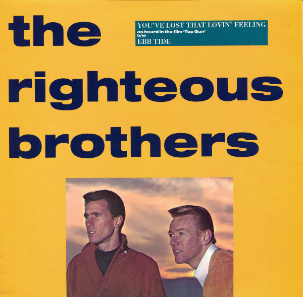 The Righteous Brothers – You've Lost That Lovin' Feeling