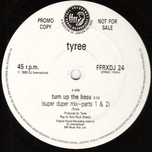 Tyree – Turn Up The Bass