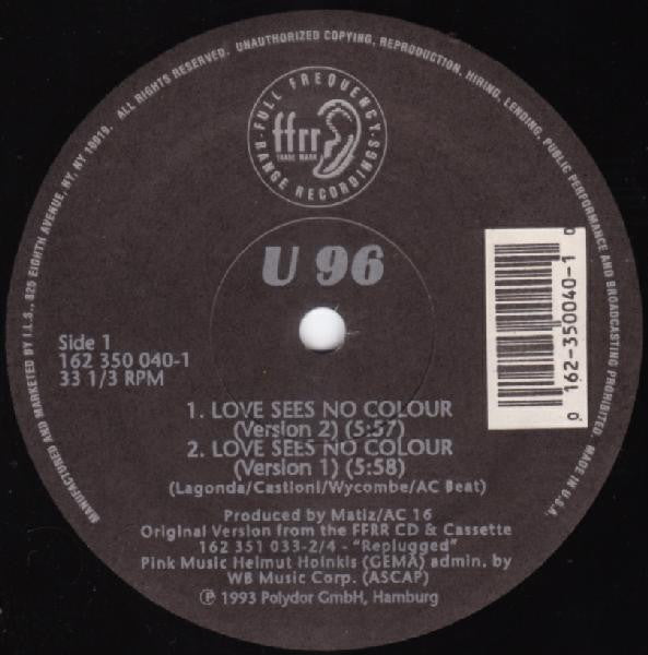 U 96 – Love Sees No Colour