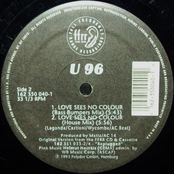 U 96 – Love Sees No Colour