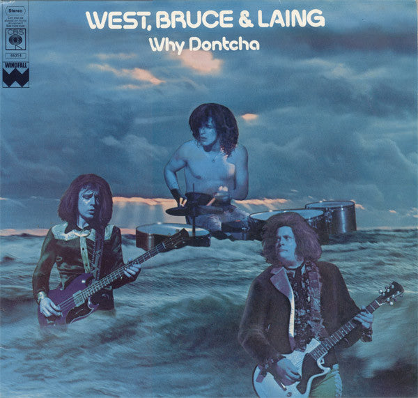 West, Bruce & Laing - Why Dontcha