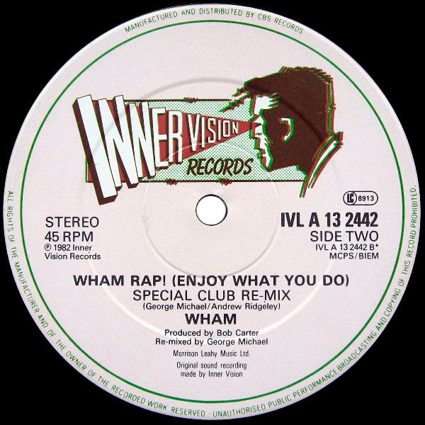 Wham! – Wham Rap! (Enjoy What You Do) (Special U.S. Re-Mix)
